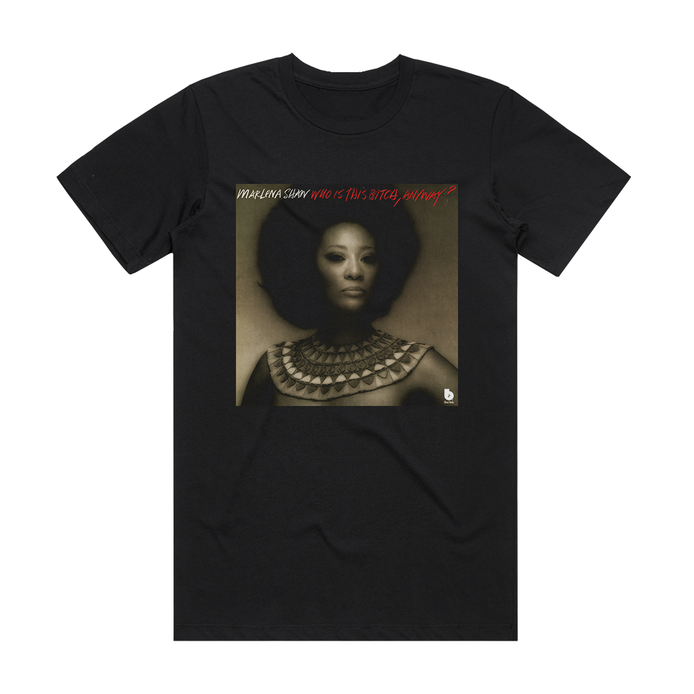 Marlena Shaw Who Is This Bitch Anyway Album Cover T-Shirt Black