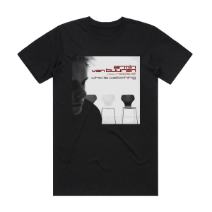 Armin van Buuren Who Is Watching 1 Album Cover T-Shirt Black