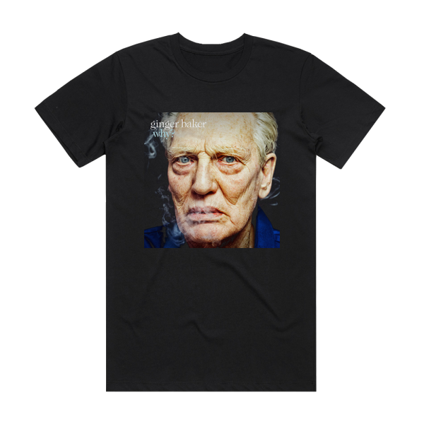 Ginger Baker Why Album Cover T-Shirt Black