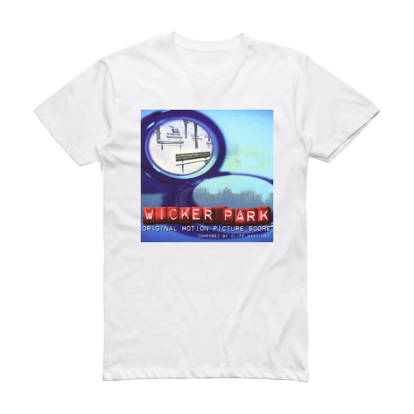 Cliff Martinez Wicker Park Album Cover T-Shirt White