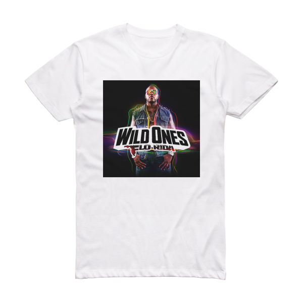 Flo Rida Wild Ones 4 Album Cover T-Shirt White