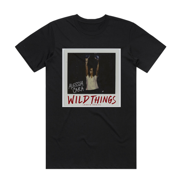 Alessia Cara Wild Things Nukid Remix Album Cover T-Shirt Black