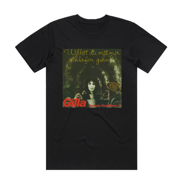 Gilla Willst Du Mit Mir Schlafen Gehn Album Cover T-Shirt Black