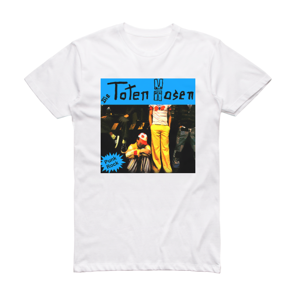 Die Toten Hosen Wir Sind Bereit Album Cover T-Shirt White