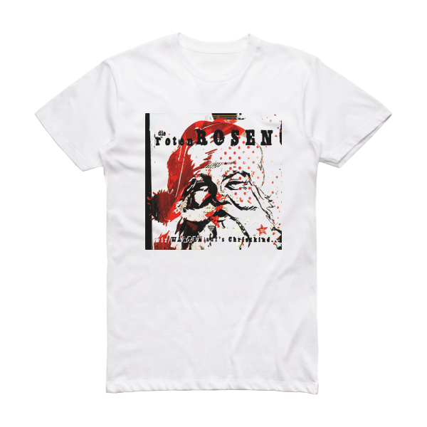 Die Toten Hosen Wir Warten Aufs Christkind Album Cover T-Shirt White