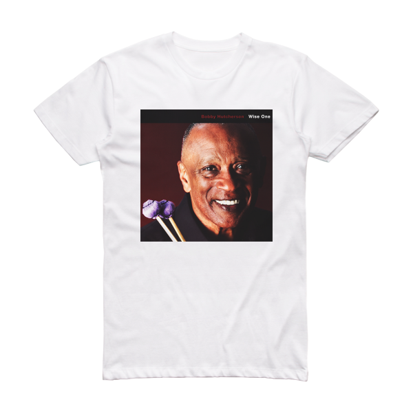 Bobby Hutcherson Wise One Album Cover T-Shirt White