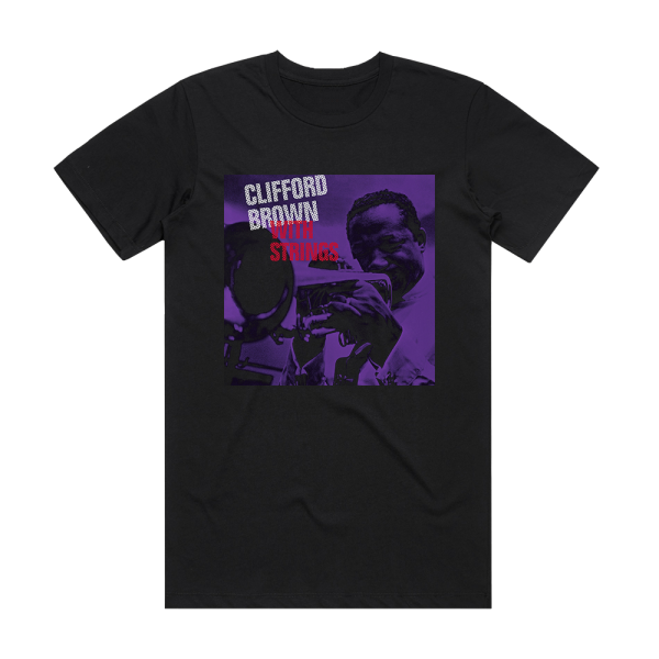Clifford Brown With Strings Album Cover T-Shirt Black