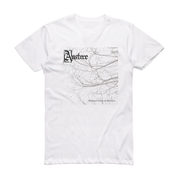 Austere Withering Illusions And Desolation 2 Album Cover T-Shirt White