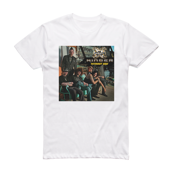 Hinder Without You 2 Album Cover T-Shirt White