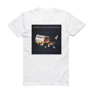 American Aquarium Wolves Album Cover T-Shirt White
