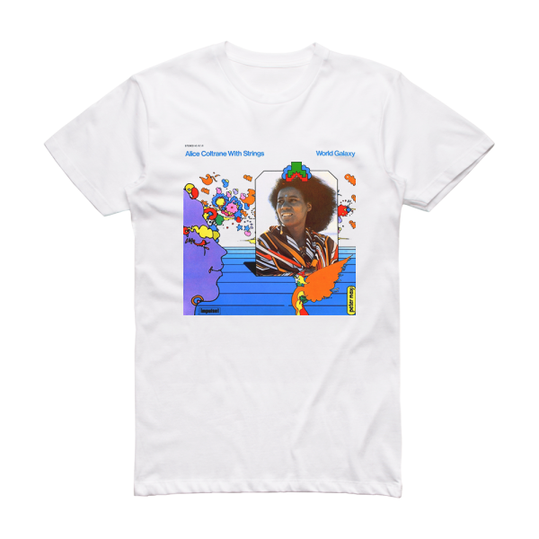 Alice Coltrane World Galaxy Album Cover T-Shirt White