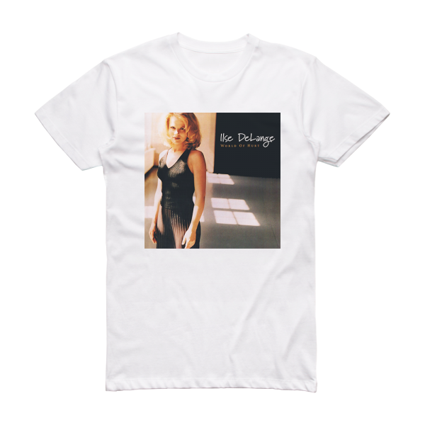 Ilse DeLange World Of Hurt Album Cover T-Shirt White