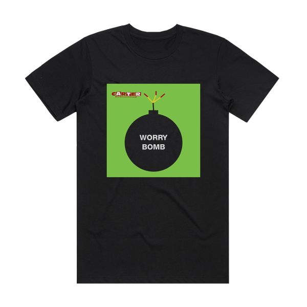 Carter the Unstoppable Sex Machine Worry Bomb Album Cover T-Shirt Black