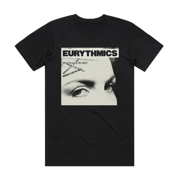 Eurythmics Would I Lie To You Album Cover T-Shirt Black