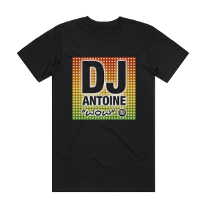 DJ Antoine Wow Album Cover T-Shirt Black