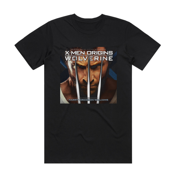 Harry Gregson-Williams X Men Origins Wolverine 1 Album Cover T-Shirt Black