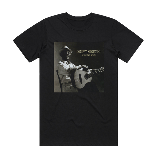 Compay Segundo Yo Vengo Aqu Album Cover T-Shirt Black