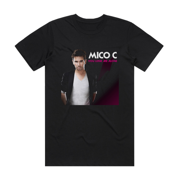 Mico C You Leave Me Alone Album Cover T-Shirt Black