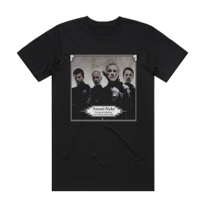 Animal Alpha You Pay For The Whole Seat But Youll Only Need The Edge Album Cover T-Shirt Black