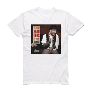 Ben Saunders You Thought You Knew Me By Now Album Cover T-Shirt White
