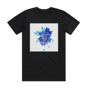 Etherwood Youll Always Be A Part Of Me Album Cover T-Shirt Black
