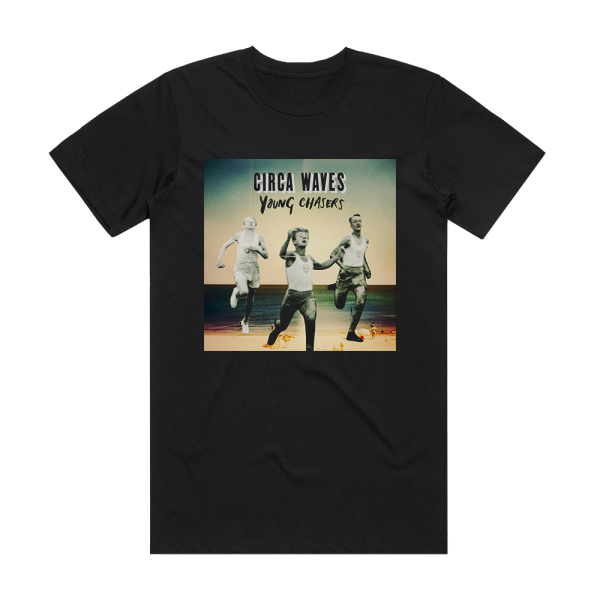 Circa Waves Young Chasers 2 Album Cover T-Shirt Black