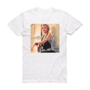 Anna Bergendahl Yours Sincerley Album Cover T-Shirt White