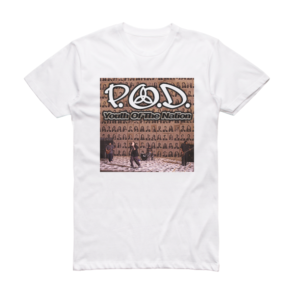 P O D Youth Of The Nation Album Cover T-Shirt White