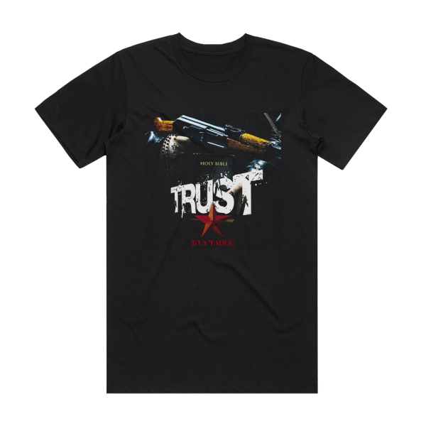 Trust 13 Table Album Cover T-Shirt Black