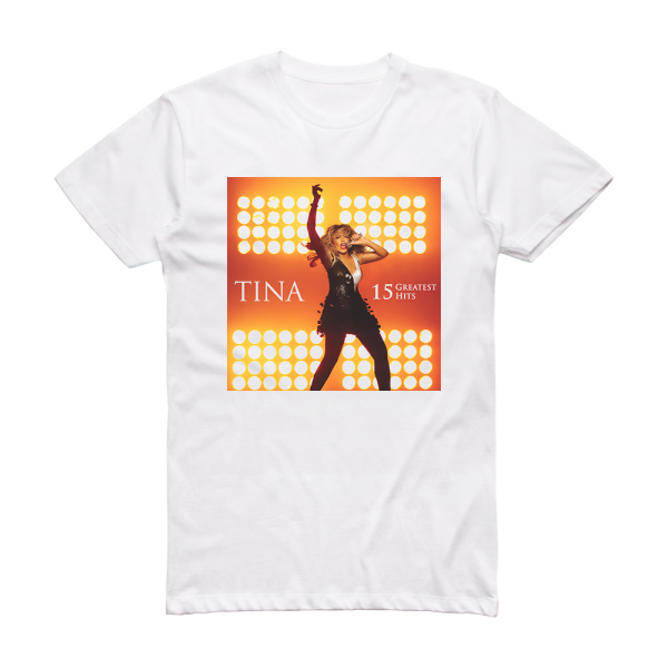 Tina Turner 15 Greatest Hits Album Cover T-Shirt White