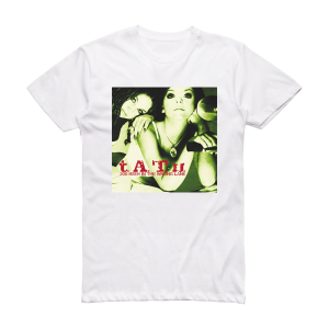 t A T u 200 Kmh In The Wrong Lane 2 Album Cover T-Shirt White