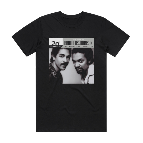 The Brothers Johnson 20Th Century Masters The Millennium Collection The Best Of B Album Cover T-Shirt Black