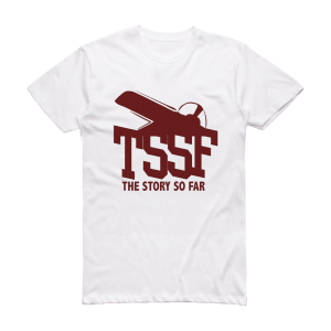 The Story So Far 5 Songs 2 Album Cover T-Shirt White