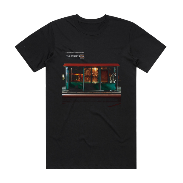 The Streets A Grand Dont Come For Free Album Cover T-Shirt Black