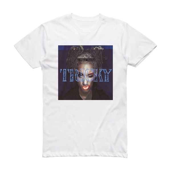 Tricky A Ruff Guide Album Cover T-Shirt White