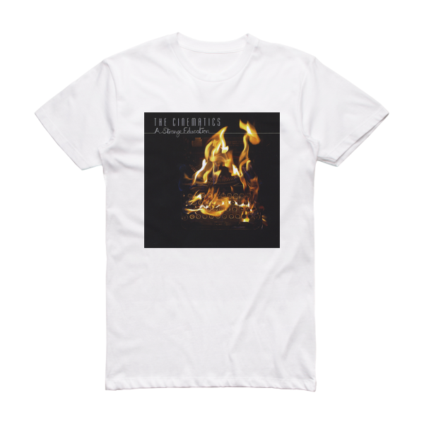 The Cinematics A Strange Education Album Cover T-Shirt White