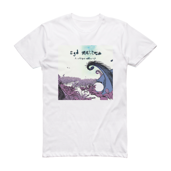 Syd Matters A Whisper And A Sigh Album Cover T-Shirt White