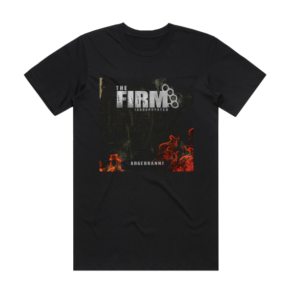 The Firm Incorporated Abgebrannt Album Cover T-Shirt Black