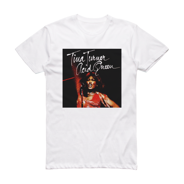 Tina Turner Acid Queen Album Cover T-Shirt White