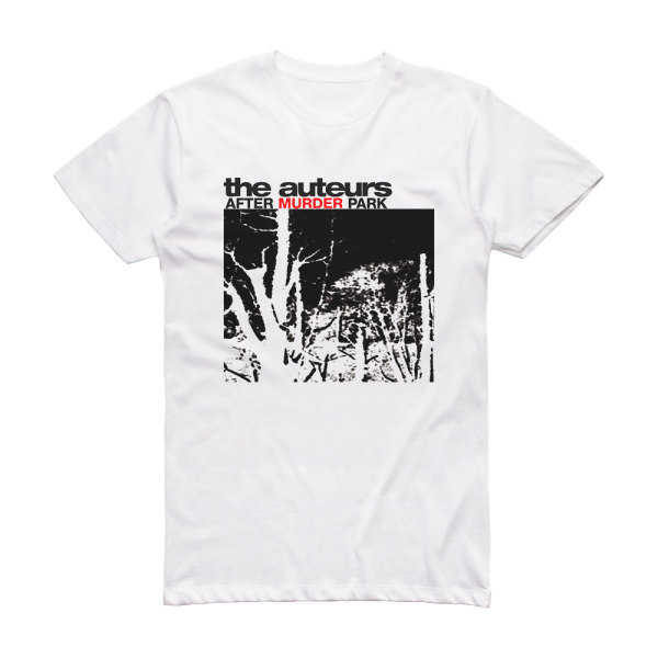 The Auteurs After Murder Park Album Cover T-Shirt White