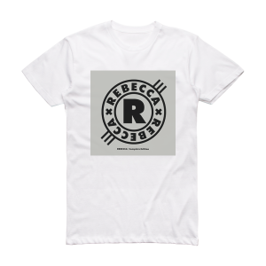 REBECCA Albumcover  54A03A3Bba5D7 Album Cover T-Shirt White