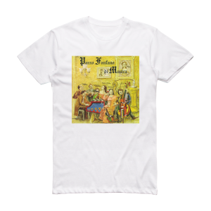 PAZZO FANFANO DI MUSICA Albumcover  5A5C077E477Ae Album Cover T-Shirt White