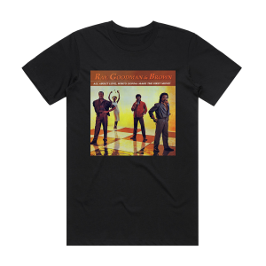 Ray Goodman and Brown All About Love Whos Gonna Make The First Move Album Cover T-Shirt Black
