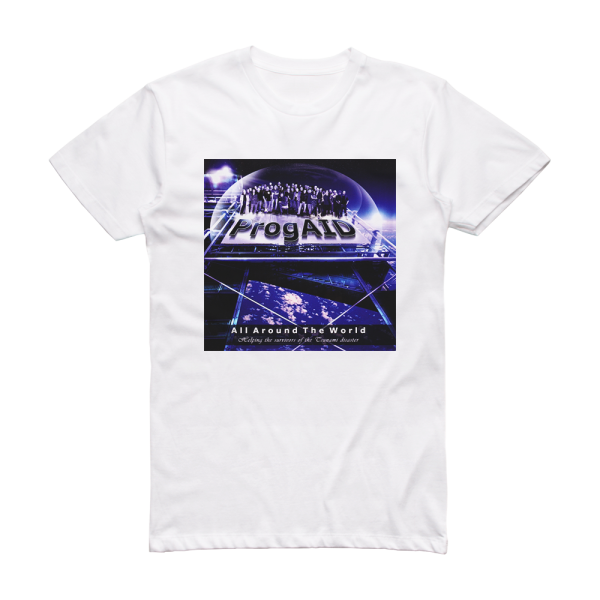 ProgAid All Around The World Album Cover T-Shirt White