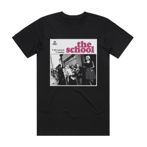 The School All I Wanna Do Album Cover T-Shirt Black