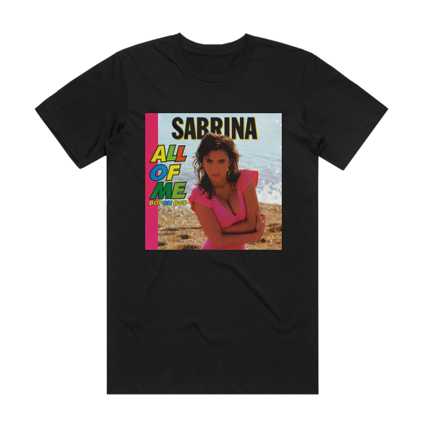 Sabrina Salerno All Of Me Boy Oh Boy Album Cover T-Shirt Black