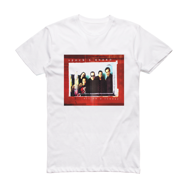 Spock’s Beard All On A Sunday Album Cover T-Shirt White