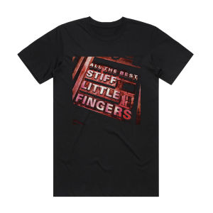 Stiff Little Fingers All The Best Album Cover T-Shirt Black