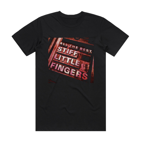 Stiff Little Fingers All The Best Album Cover T-Shirt Black