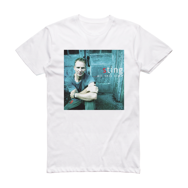 Sting All This Time Album Cover T-Shirt White